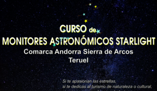 Curso de Monitores Astronmicos Starlight comarca Andorra Sierra de Arcos
