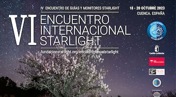 Abierta la preinscripción del VI Encuentro Anual Starlight de Astroturismo en Cuenca