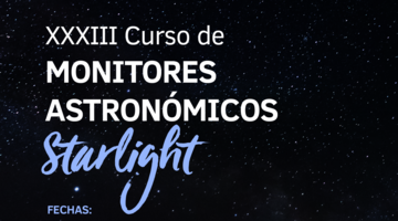 Curso Monitores Astronómicos Starlight Formentera (  26 y 27 de octubre y 1, 2 y 3  de noviembre)