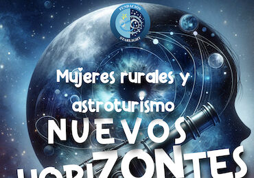 Conferencias de Astroturismo para Mujeres Profesionales en Zonas Rurales