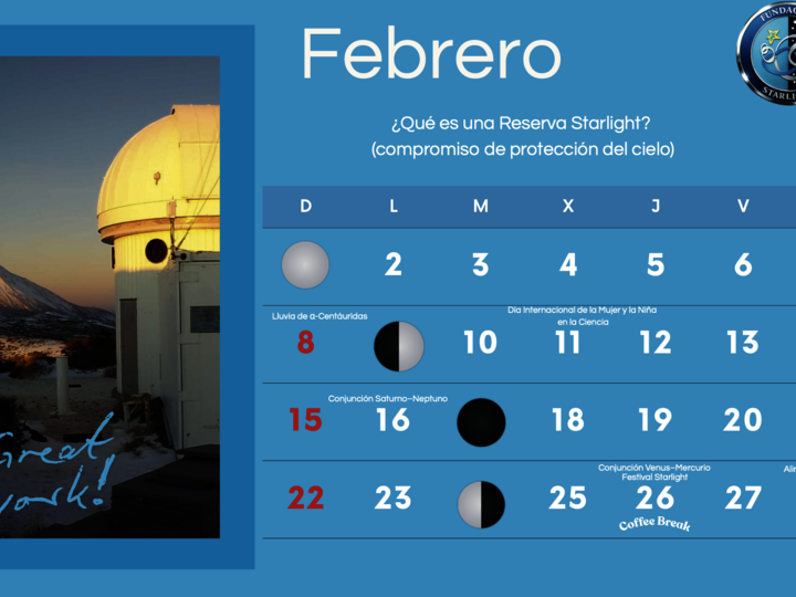 Febrero 2026 el cielo marca la agenda Starlight entre ciencia igualdad y grandes fenmenos astronmicos