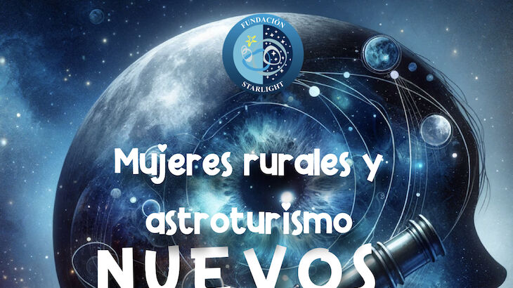 Conferencias de Astroturismo para Mujeres Profesionales en Zonas Rurales