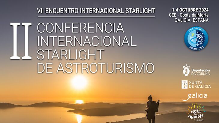 VII Encuentro Internacional Starlight y II Conferencia Internacional de Astroturismo