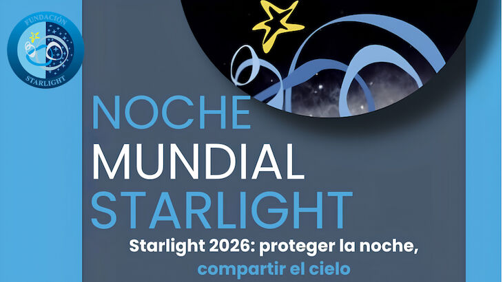 La Fundacin Starlight celebra el 20 de abril la Noche Mundial Starlight 2026 bajo el lema Proteger la noche compartir el cielo
